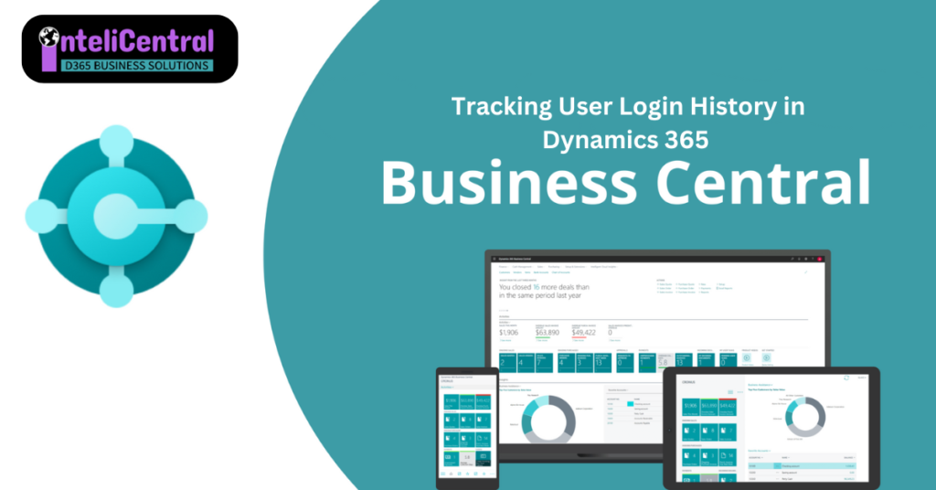 Tracking User Login History in Dynamics 365 Business Central